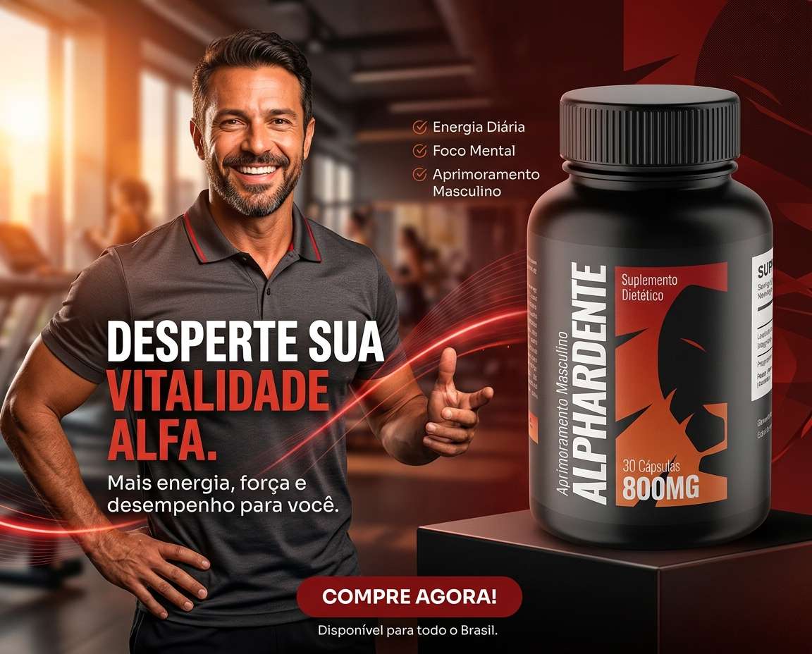 Alphardente é bom? Comparação com suplementos masculinos no Brasil — guia honesto 2026