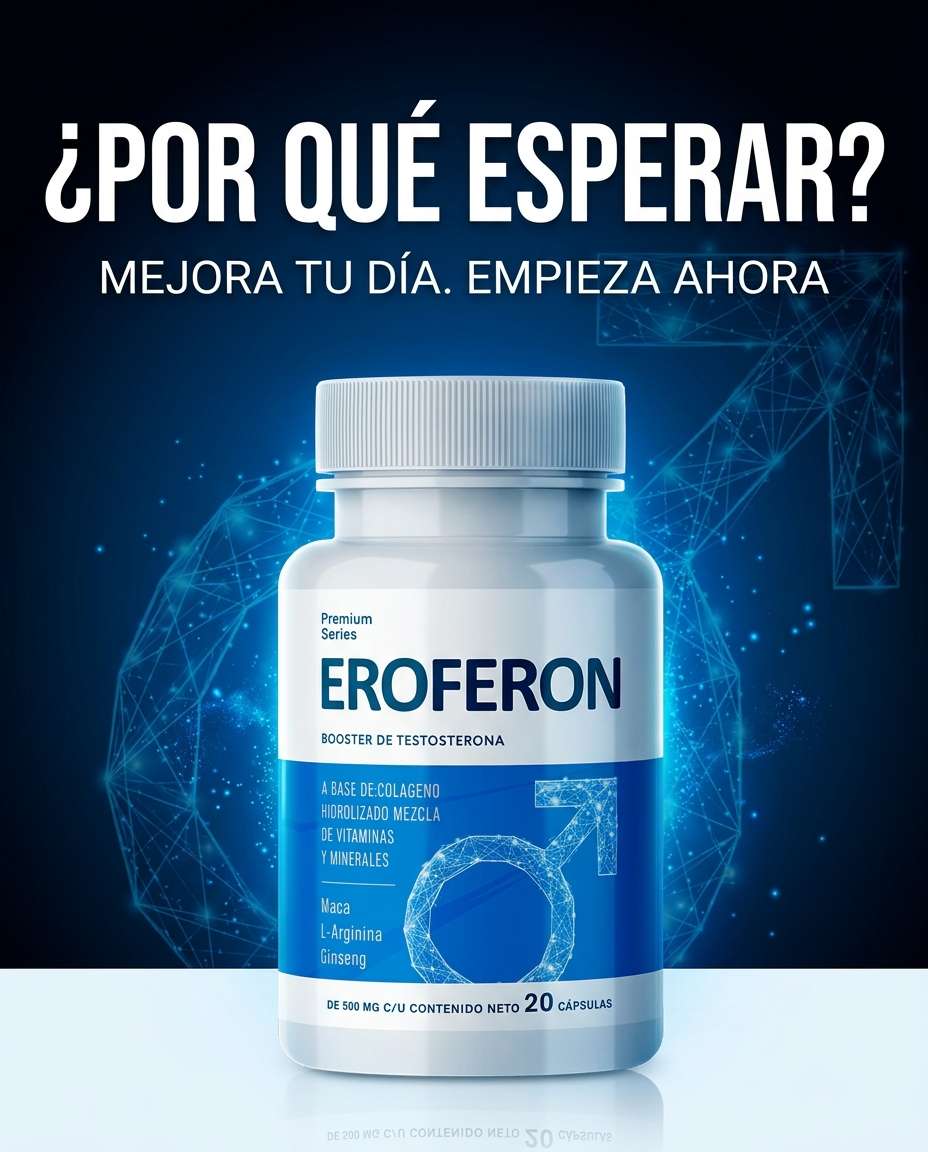 Eroferon opiniones Nuevo León – usuario Ricardo T.